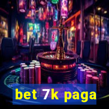 bet 7k paga